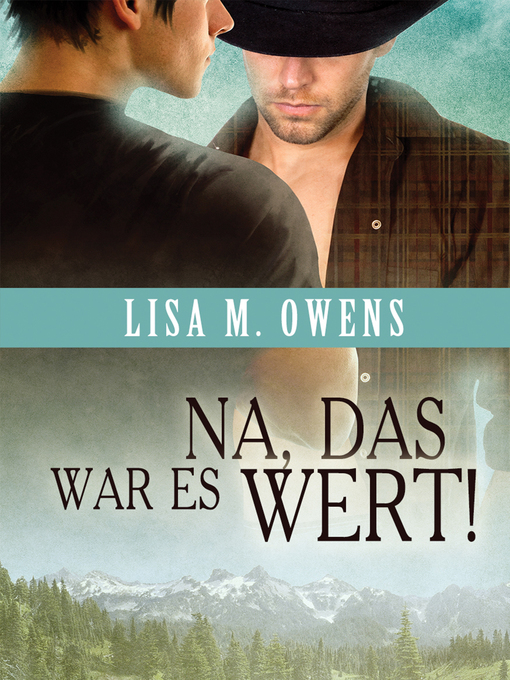 Title details for Na, das war es wert! by Lisa M. Owens - Available
